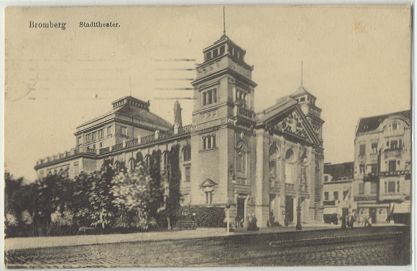 Bromberg - Stadttheater 1915